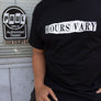 Hours Vary Tee