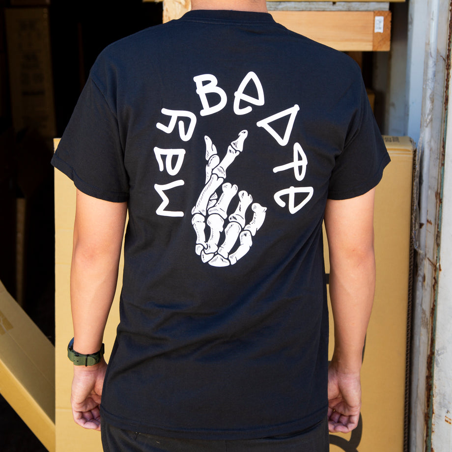 MAYBE DIE T-shirt - Black